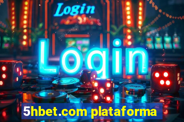 5hbet.com plataforma